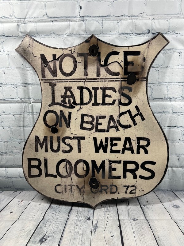 Antique Style Wood Notice Ladies on Beach Must Wear Bloomers Sign 23.5" Tall