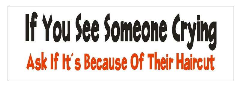 Barber Hairdresser BUMPER STICKER or Helmet Sticker D925 Gag Gift