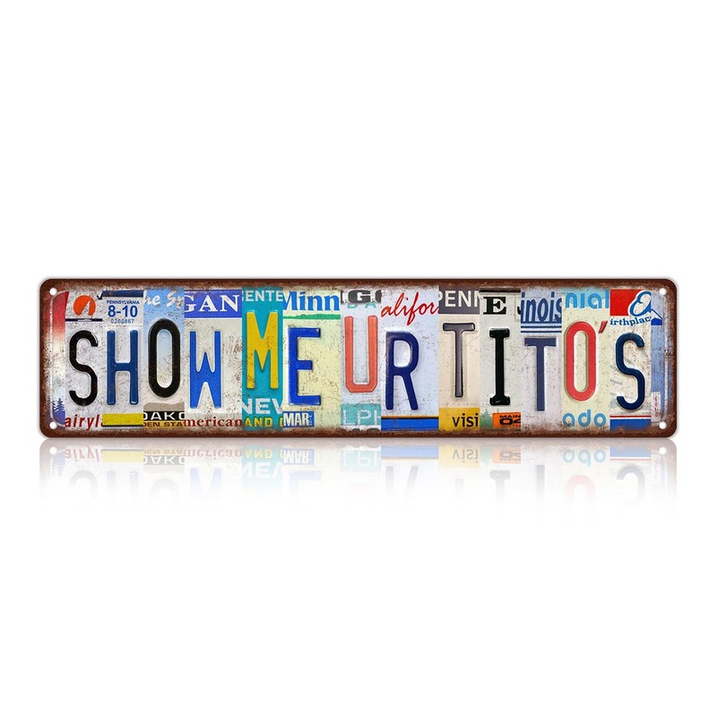 Vintage Show Me UR Titos Metal Tin Signs 16 x 4 inches, Tito’s