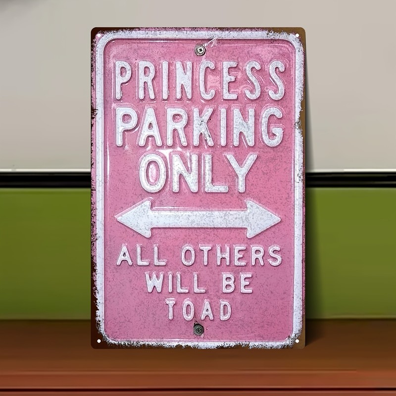 Pink Princess Parking Metal Sign 20.32×30.48cm