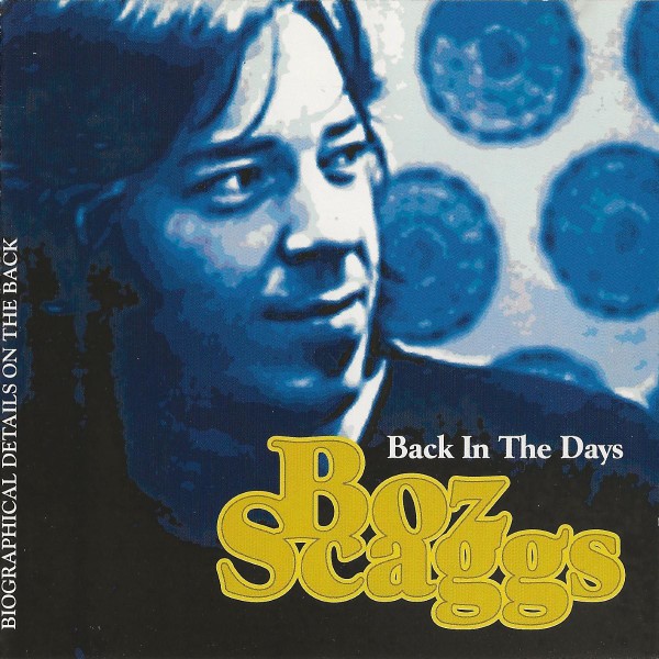 Boz Scaggs Back in the Days Album Cover Poster Print 12 x 12