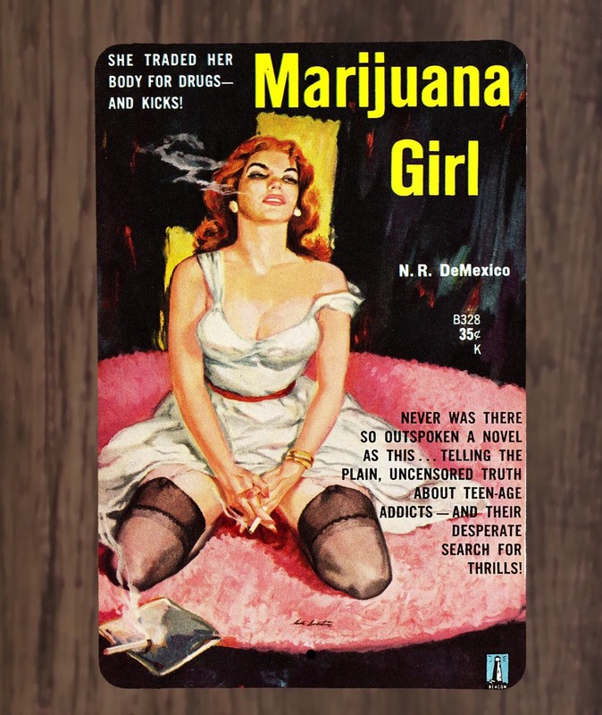 Marijuana Girl 1951 Pulp Fiction Cover Art Metal Poster Sign 420 NEW
