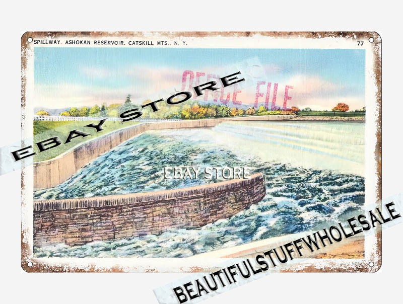 1930-45 Spillway, Ashokan Reservoir, Catskill Mts., New York tin sign