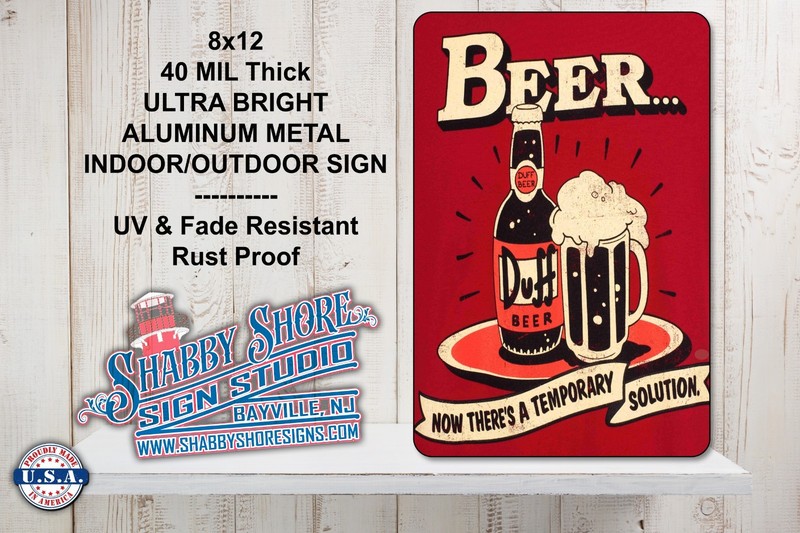 Funny Beer Bar Pub Humor Sturdy Metal Indoor/Outdoor Sign 8×12