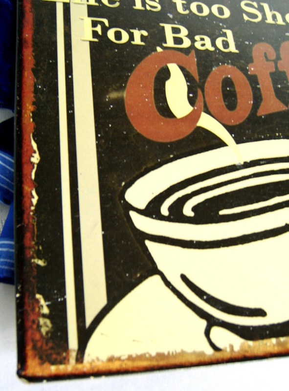 Life Is Too Short For Bad Coffee & Cappuccino Signs / 2 Steel Novelty Signs gallery