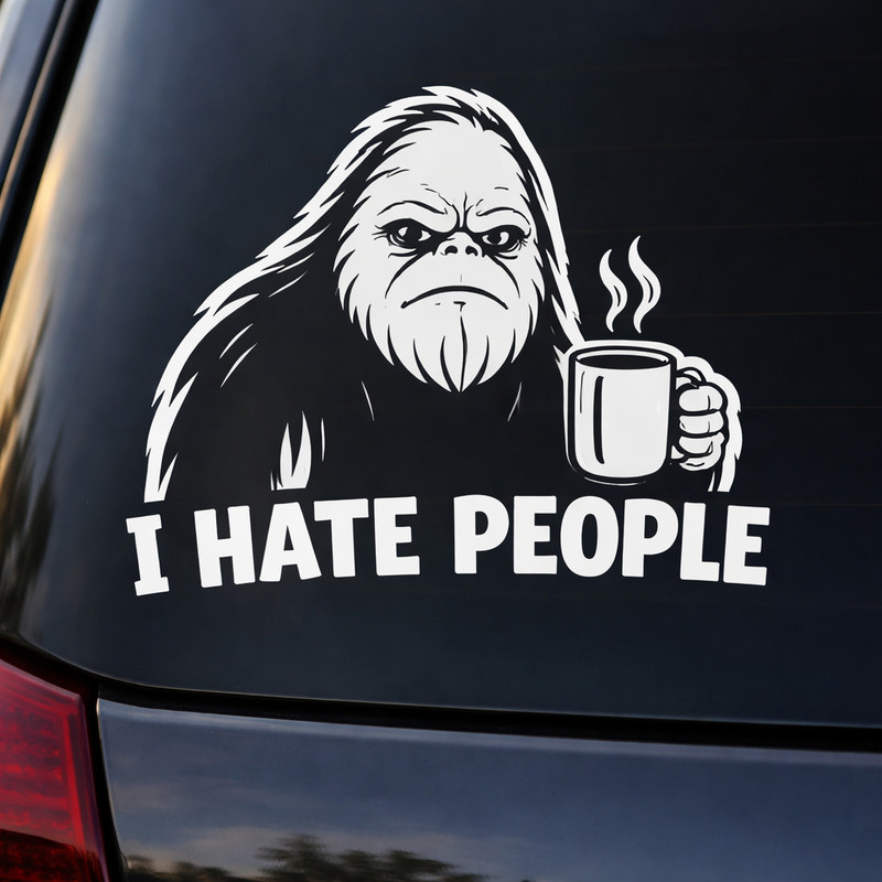 I Hate People Car Sticker Decal, Funny Bumper Stickers Sarcastic Sasquatch Decal