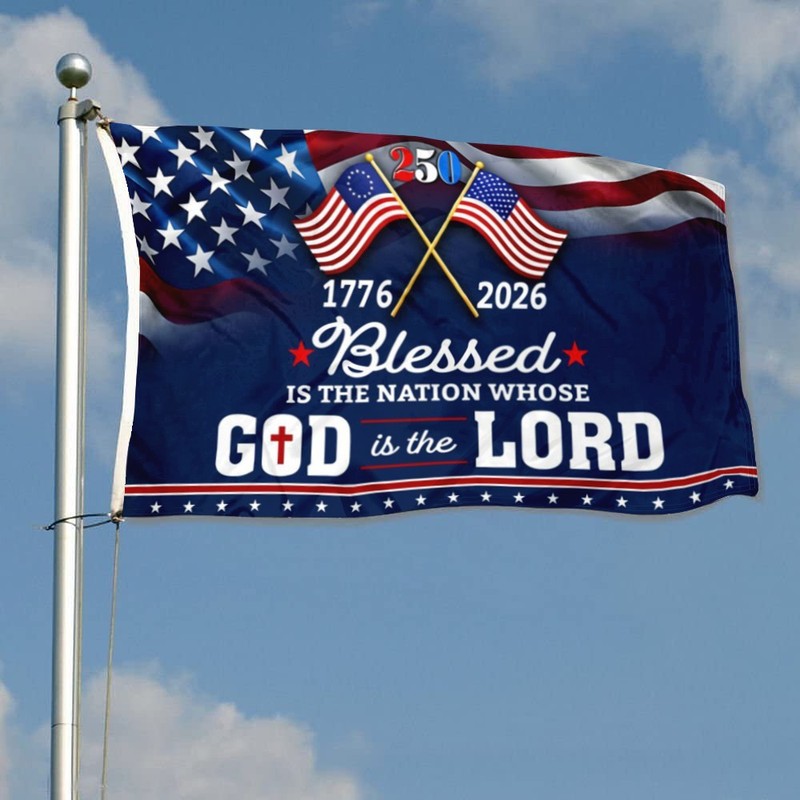 250 Years of America Blessed is Nation 1776 2026 Patriotic Flag Banner 3x5Feet