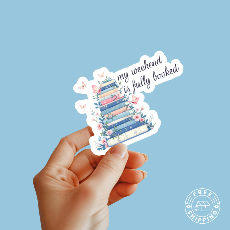 My Weekend Is Fully Booked Sticker Library 4″ x 2.75″ Cute Fun Reader Of Books