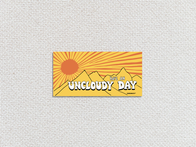 Have An Uncloudy Day Bumper Sticker, Have a Nice Day, Good Vibes Only 7.5"X3.75" gallery