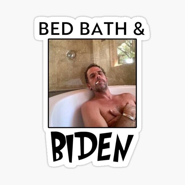 Joe Biden, Hunter Biden, Bed Bath & Biden, Vinyl 3″ Sticker