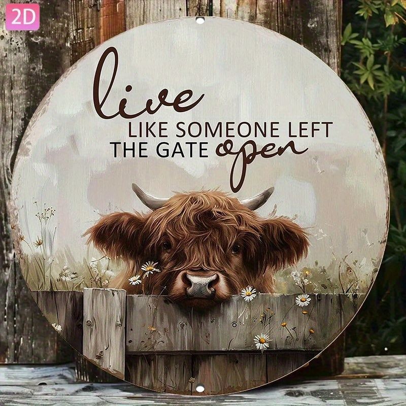 Vintage Highland Cow Metal Sign Live Like Gate Open Farmhouse Porch Wall Decor
