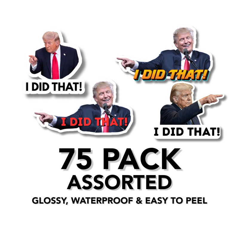 75 Pack Trump I Did That Gas Pump Stickers Assorted Waterproof Vinyl Decals 2″