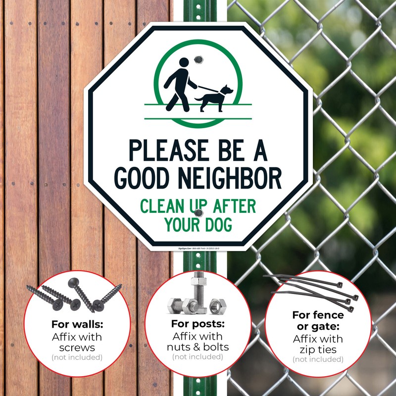 Clean Up After Your Dog Sign, Please Be A Good Neighbor, gallery
