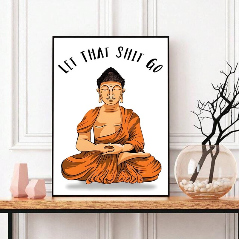 Buddha let that shit go meditation canvas Wall Art decor Buddhist Home Decor