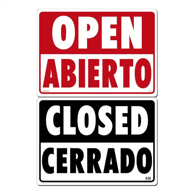 21 in. x 15 in. Open/Closed Sign Printed on More Durable Thicker Longer Lasting