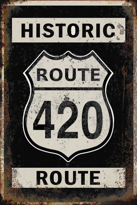 Historic Route 420 Highway Sign: Novelty Metal Poster 12×8