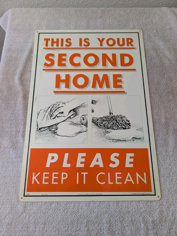 This Is Your Second Home Please Keep It Clean Plastic Vintage Sign