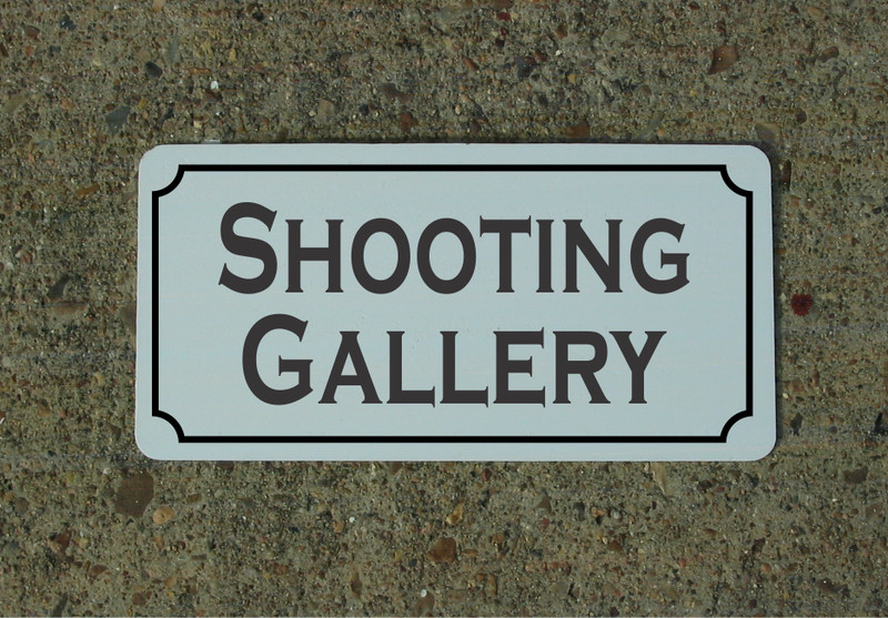 Shooting Gallery Metal Sign