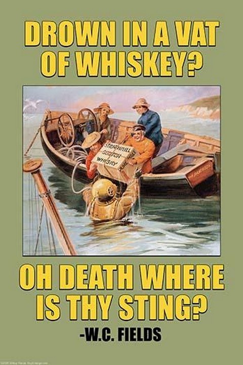 Drown in a Vat of Whiskey? Wilbur Pierce Poster Print