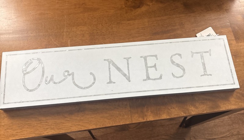 Simply spring “our nest” Aluminum sign 5 X 20 Inches