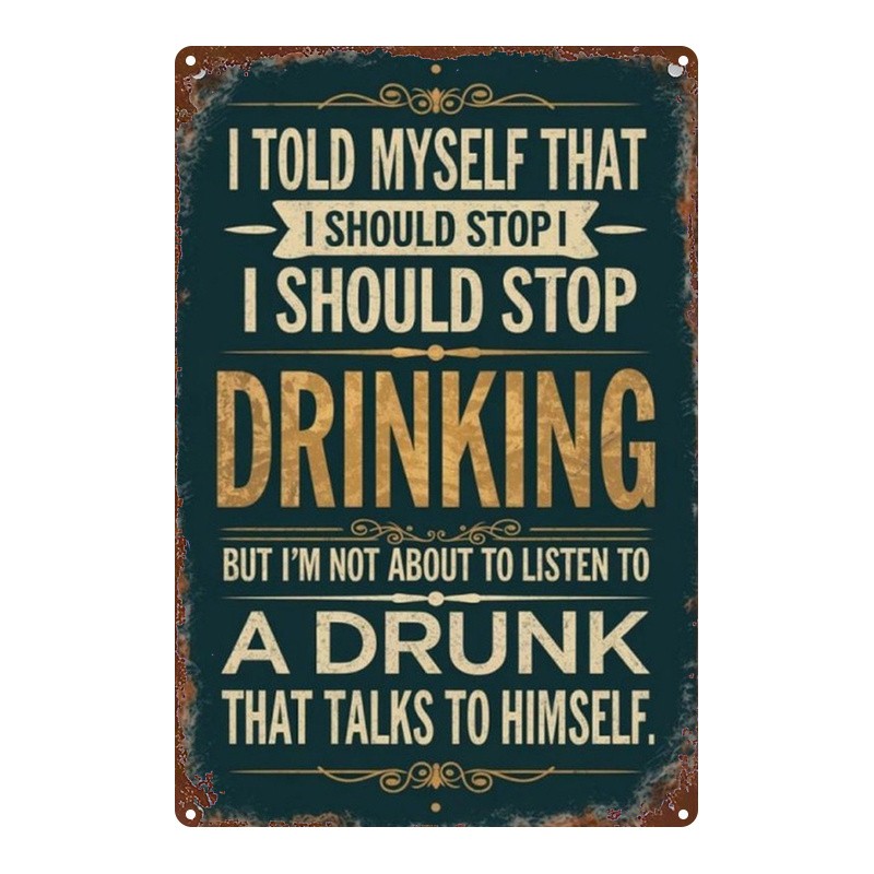 Metal Sign 8×12 Inches Humorous Iron Wall Decor