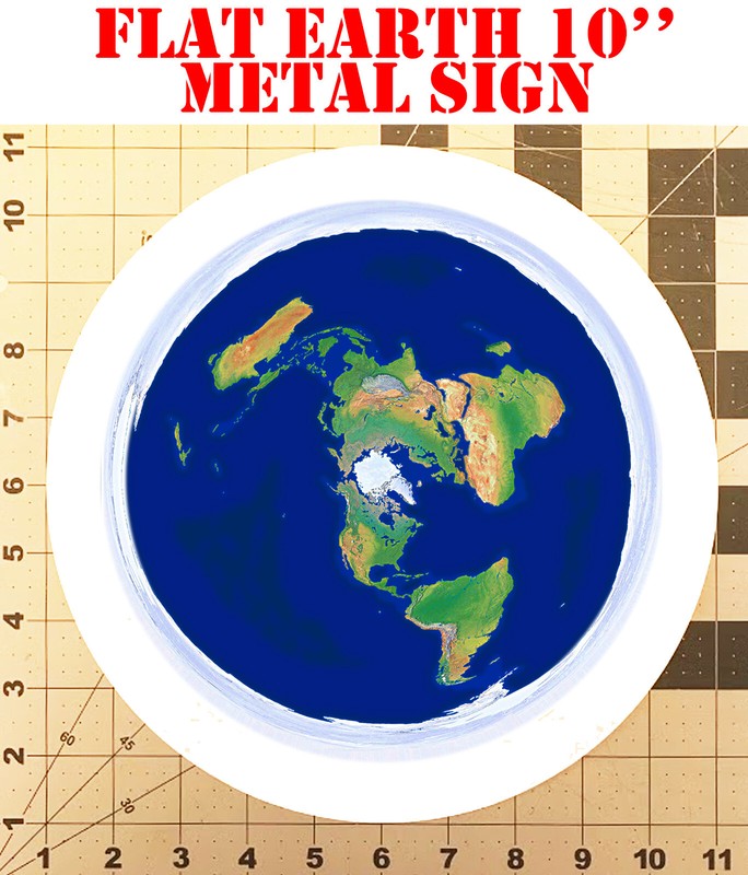 10” FLAT EARTH MAP METAL SIGN
