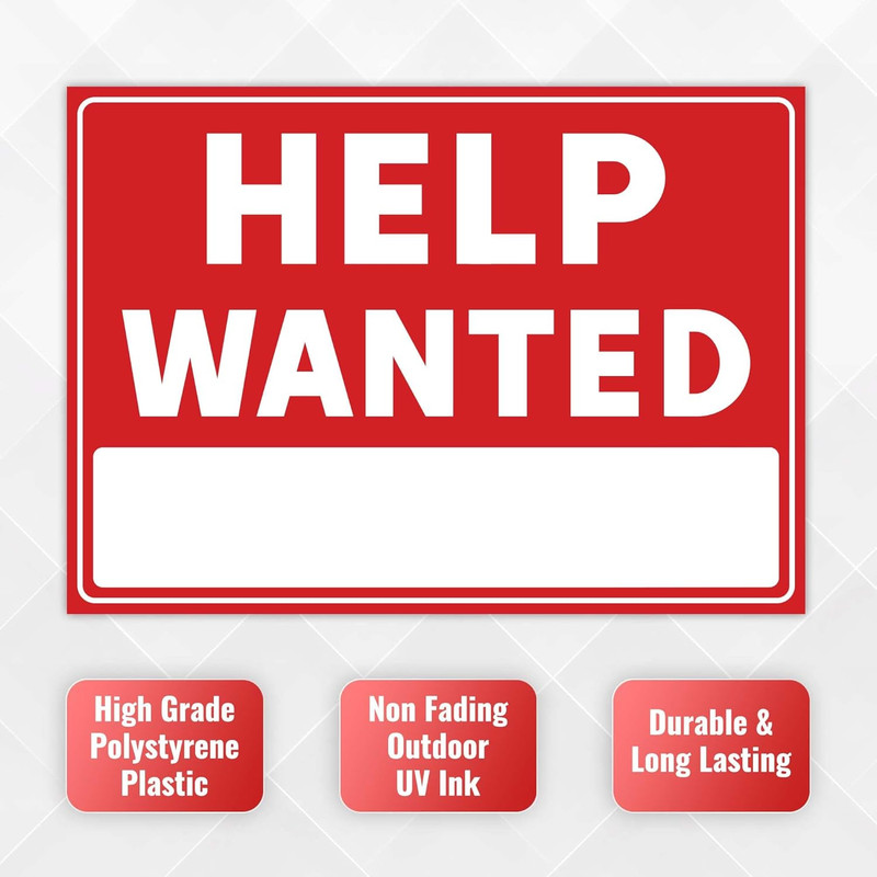 2PC Help Wanted Sign, 14 Inches by 10 Inches - 20 Mil Polystyrene Plastic - Now gallery