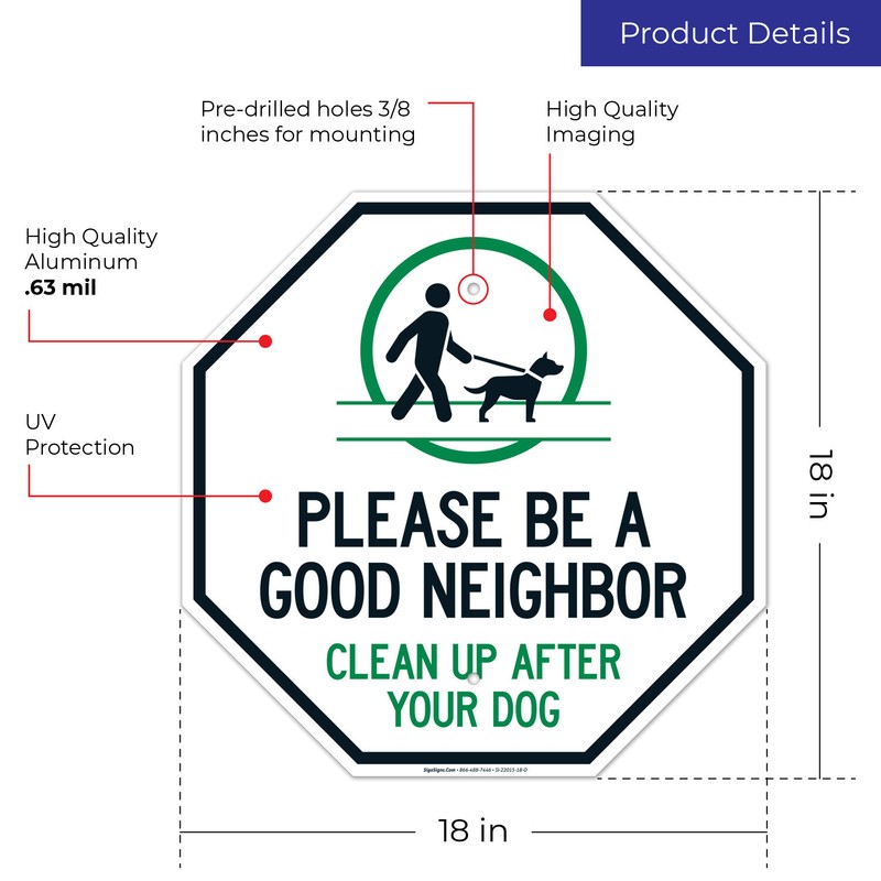 Clean Up After Your Dog Sign, Please Be A Good Neighbor, gallery