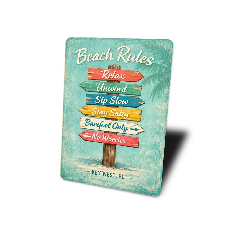 Beach Rules Relax Unwind Sip Slow Stay Salty Barefoot Only No Worries Sign gallery