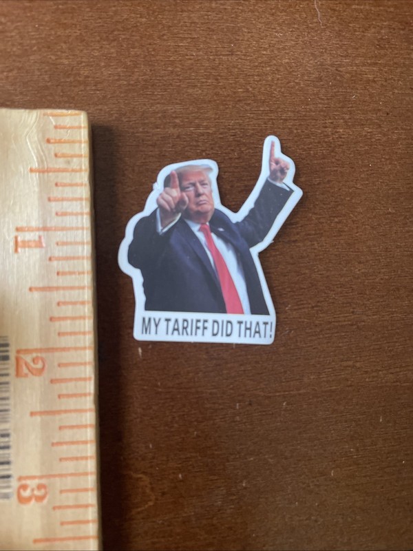My Tariffs Did That Anti-Trump Inflation Stickers for Grocery Prices Gas Pump 10 gallery
