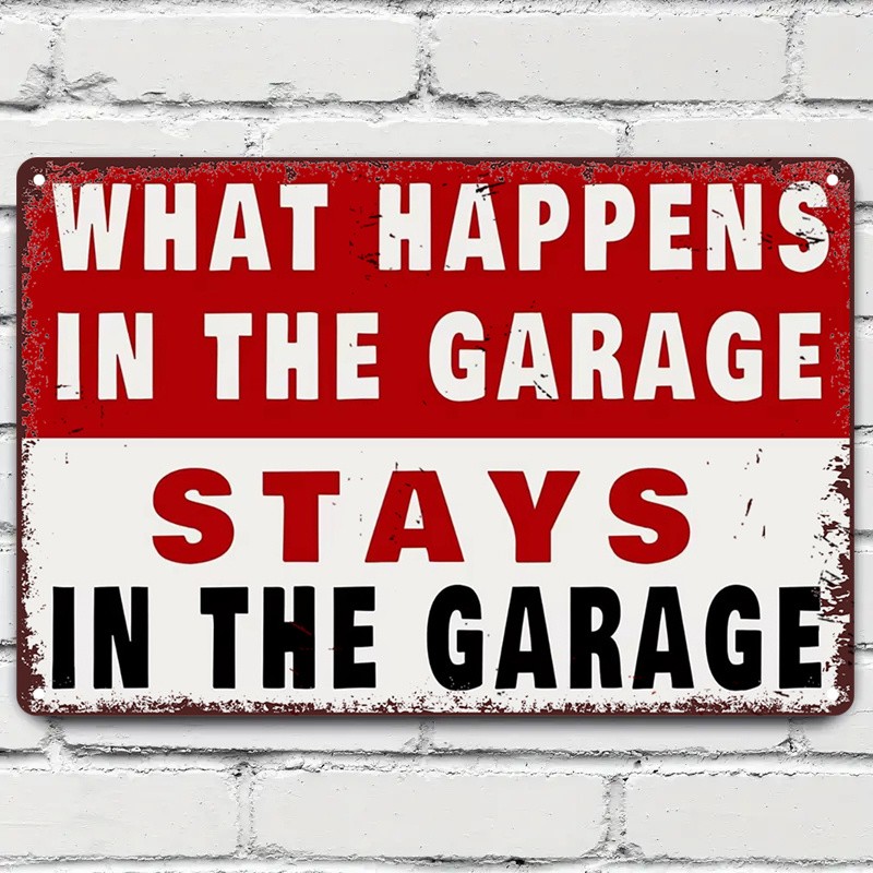 What Happens In The Garage Stays Metal Sign Vintage Rustic Funny Man Cave Decor gallery