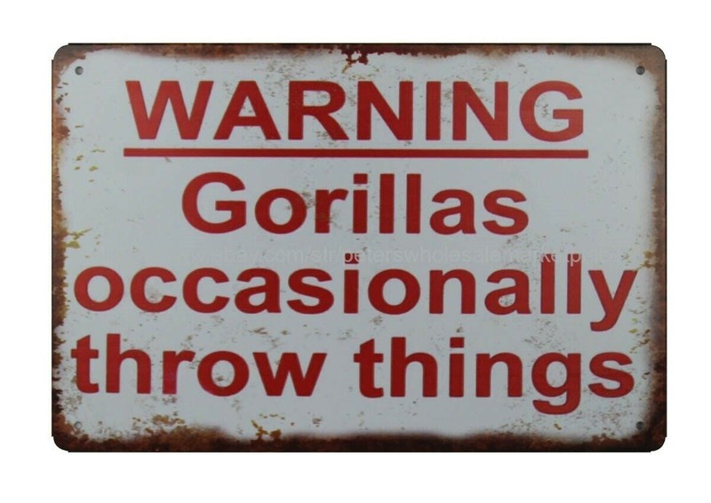 Warning Gorillas Occasionally Throw Things metal tin sign room metal wall decor