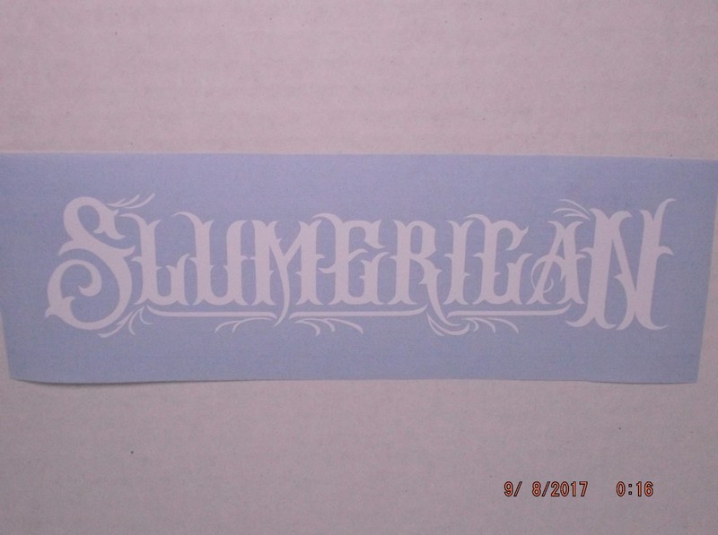 Fancy Slumerican Decal 20″, 24″ and 27″ Wide for Any Smooth Surface