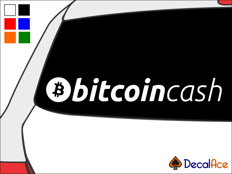Bitcoin Cash Title Cryptocurrency Vinyl Decal Car Sticker Wall CHOOSE SIZE COLOR