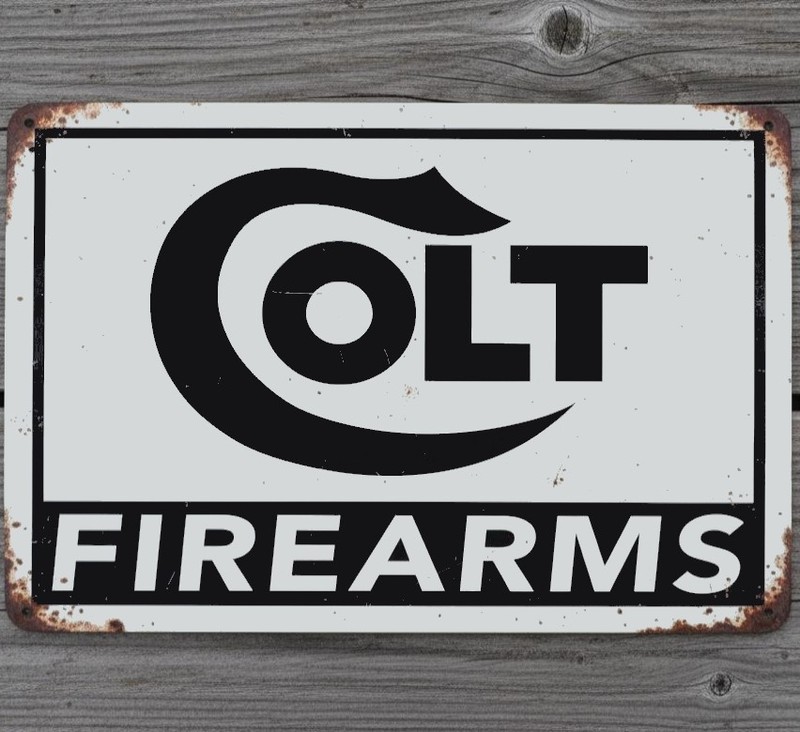 Colt Firearms 8 x 12 Vintage Novelty Metal Sign Made In USA New!