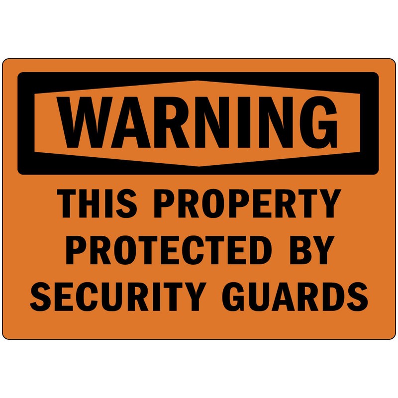 Warning This Property Protected By Security Guards Metal Aluminum Sign